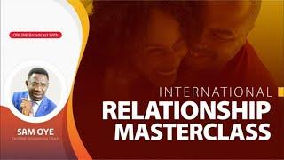 Relationship Masterclass With Rev Sam Oye