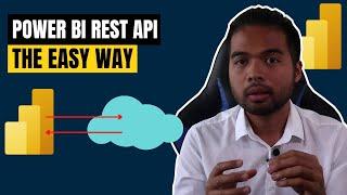 Get started with Power BI REST APIs the EASY WAY // Beginners Guide to Power BI in 2021