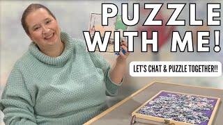 Real Time Puzzling & Talking About Life // Puzzle With Me!