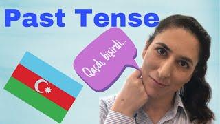 Learn Azerbaijani: Past Tense