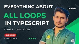 Mastering Loops in TypeScript |  Ultimate Guide to For, While, and Do-While Loops