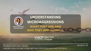 Understanding Microaggressions:  What They Are and Why They Are Harmful