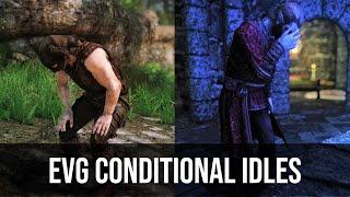 Skyrim Mods: EVG Conditional Idles | Animation Mod (LE | SE)