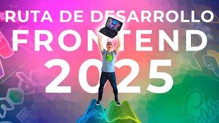 Ruta para ser programador web en 2025  [FRONTEND]