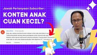 Penyebab Konten Anak Hasilnya Kecil dan Tidak Direkomendasikan Youtube!