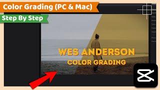 Easy Wes Anderson Color Grading | CapCut PC Tutorial