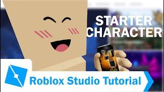 How to make a STARTER CHARACTER on Roblox Studio [2020]