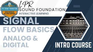 Learn the Basics of Studio Signal Flow