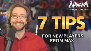 7 Tips For New Players From Max | NARAKA: BLADEPOINT