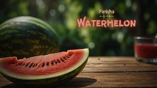 Watermelon, Yum! Yum! Yum! | Watermelon Song | parisha | Best songs for kids