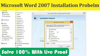 Microsoft word 2007 install Problem | setup cannot find | Browse to a valid installation source