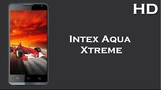 Intex Aqua Xtreme price specification 2GB RAM, Android 4.4, 2000mAH Battery , 1.7 GHz Octa Core