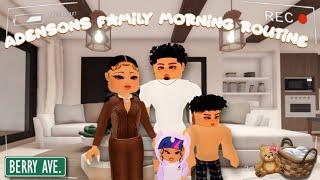 ANDERSON FAMILY REALISTIC MORNING ROUTINE | BERRY AVENUE ROBLOX ROLEPLAY!