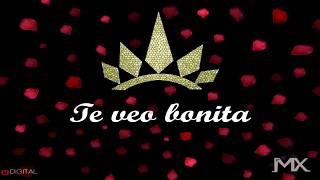 Te veo bonita - Max PR I Video Lyric I