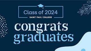 Saint Paul College 2024 Graduation