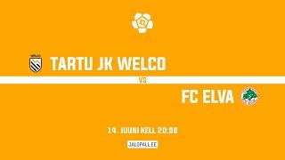Tartu JK Welco - FC Elva | Esiliiga 2025