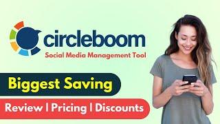 CircleBoom Review 2025 | Best Social Media Management Tool | Circleboom Discount Coupon Code