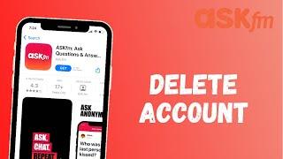 How to Delete or Deactivate your ASKFM App | 2021