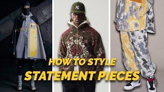 The Power Of STATEMENT PIECES ( & How to Style them)