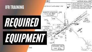 Minimum Required Equipment on an IFR Approach | How to Fly an ILS