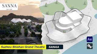 Suzhou Shishan Grand Theater | SANNA