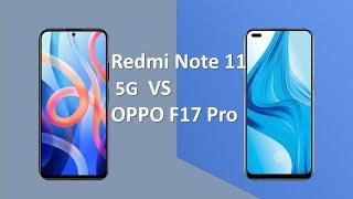 Xiaomi Redmi Note 11 5g VS OPPO F17 Pro Full Comparison Video. Camera, Battery, Processor, GPU.