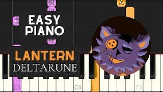 Lantern (EASY Piano Tutorial) - Deltarune