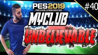 PES 2019 myClub | UNBELIEVABLE! #40