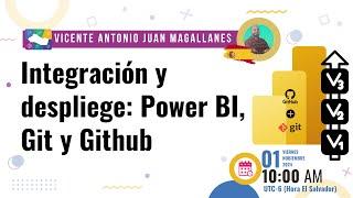 Integración y despliege: Power BI, Git y Github | Versionamiento en Power BI | Power Platform SV