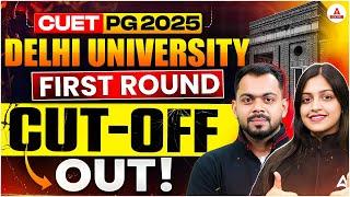 Delhi University PG Admission 1st Cutoff Out  CUET PG 2025 DU Admission Cut - off List | Must Watch