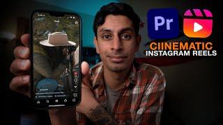 How to Edit Instagram REELS in Adobe Premiere Pro | Cinematic Video Tutorial