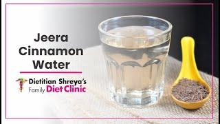 Lose weight with Jeera Cinnamon Water