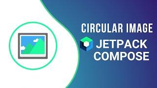 How to create Circular Shape image with Jetpack Compose.