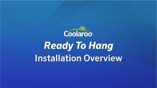 Coolaroo Ready-To-Hang Shade Sail Installation Overview