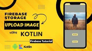 Upload Image to Firebase in Android Studio | Upload Image to Firebase Storage Kotlin