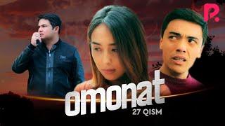 Omonat (o'zbek serial) | Омонат (узбек сериал) 27-qism