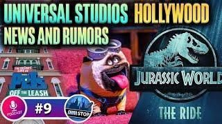 Jurassic World Ride Update, Secret Life of Pets News (Ft. Alicia Stella) Universal Studios Hollywood