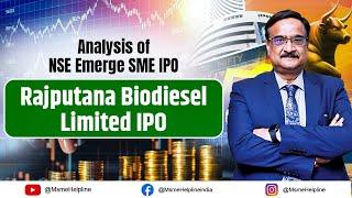 Rajputana Biodiesel Limited :: Analysis of SME IPO :: Object of the IPO Not Clear.