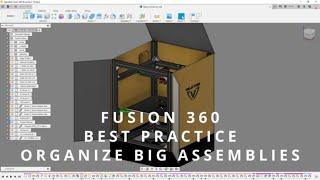 FUSION 360 BEST PRACTICE - BIG ASSEMBLIES - MANY COMPONENTS