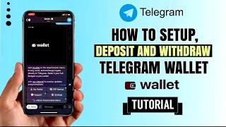 How to Setup, Deposit and Withdraw on TELEGRAM Wallet | App Tutorial