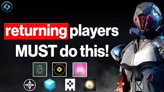 20 Things All Returning Players MUST Do!  (Destiny 2)