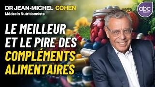 La Vérité sur les COMPLÉMENTS ALIMENTAIRES - @dr.jeanmichelcohen