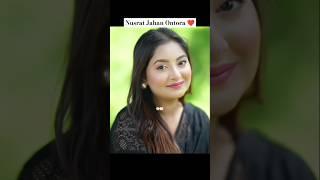 Nusrat Jahan Ontora ️️ #urmi #rakibhossainshorts #nusratjahanontora #youtubeshorts