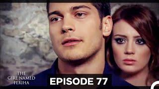 The Girl Named Feriha | The Way of Emir - Episode 77