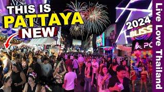 What Happened In PATTAYA Thailand | New Walking Streets | Hottest New Year 2024 #livelovethailand