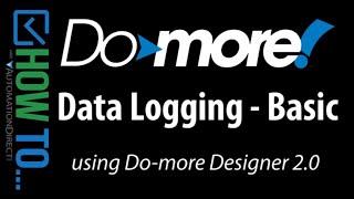 Do-more PLC - How To Do Simple Data Logging from AutomationDirect