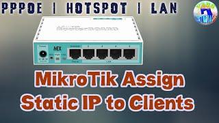 MikroTik Static IP Assign to Clients in PPPoE | LAN | Hotspot Connections [Tagalog]