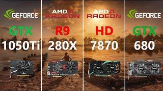 GTX 1050 Ti vs R9 280X vs HD 7870 vs GTX 680 Test in 7 Games