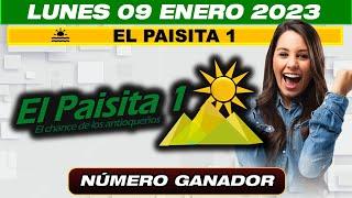 PAISITA DÍA RESULTADO DEL DÍA 09 DE ENERO 2023 NÚMERO GANADOR