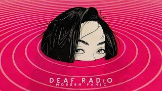 Deaf Radio - Modern Panic (Full Album)